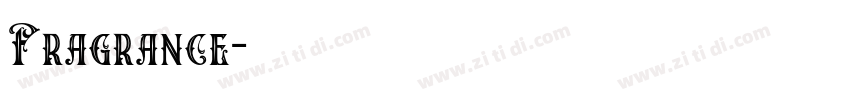 Fragrance字体转换