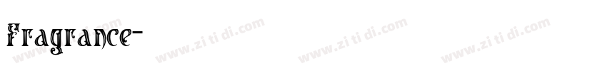 Fragrance字体转换