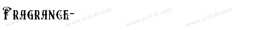 Fragrance字体转换