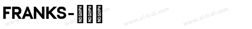 FRANKS字体转换