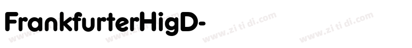 FrankfurterHigD字体转换