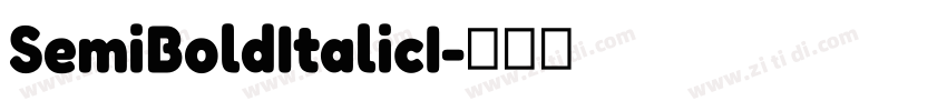SemiBoldItalicI字体转换
