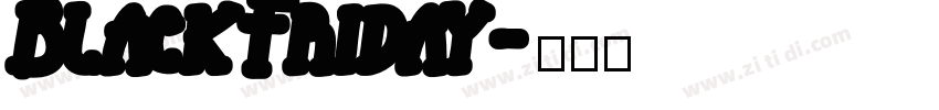 BlackFriday字体转换