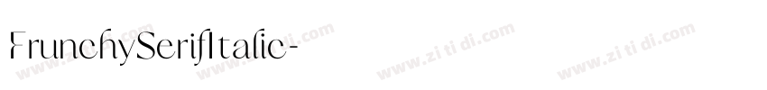 FrunchySerifItalic字体转换
