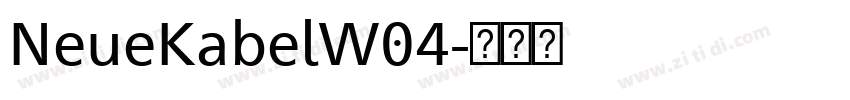 NeueKabelW04字体转换