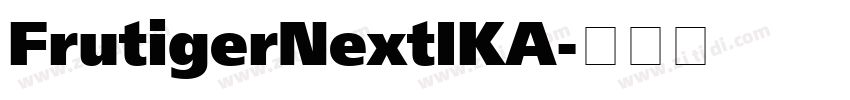 FrutigerNextIKA字体转换