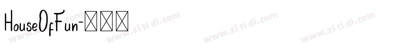 HouseOfFun字体转换