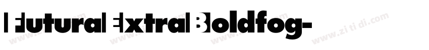 FuturaExtraBoldfog字体转换