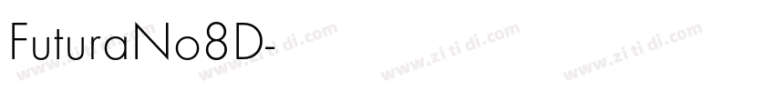 FuturaNo8D字体转换