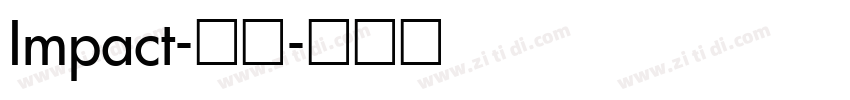 Impact-常规字体转换