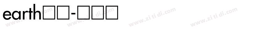 earth常规字体转换