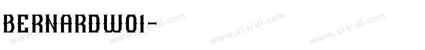 BernardW01字体转换