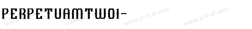 PerpetuaMTW01字体转换