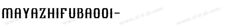 mayazhifubao01字体转换