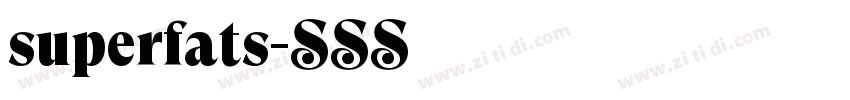 superfats字体转换