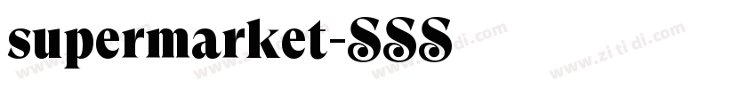 supermarket字体转换