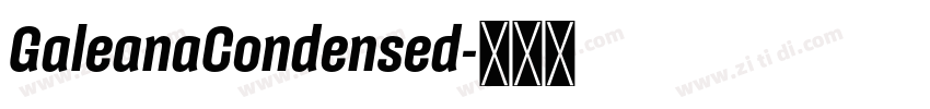 GaleanaCondensed字体转换