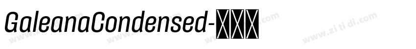 GaleanaCondensed字体转换