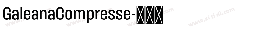 GaleanaCompresse字体转换