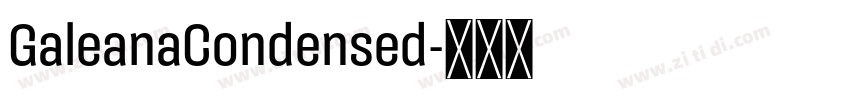 GaleanaCondensed字体转换