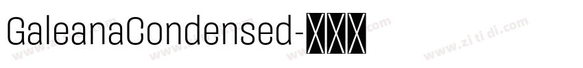 GaleanaCondensed字体转换