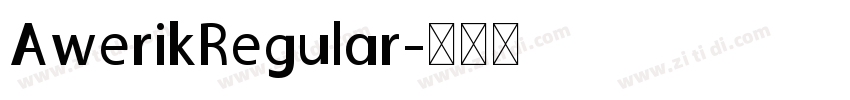 AwerikRegular字体转换