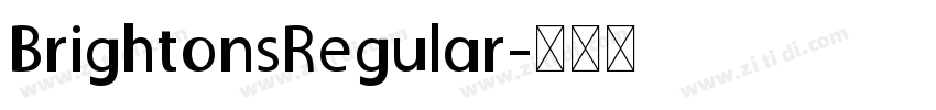 BrightonsRegular字体转换