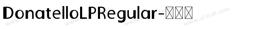 DonatelloLPRegular字体转换