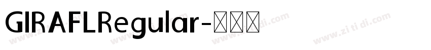 GIRAFLRegular字体转换