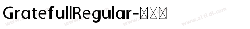 GratefullRegular字体转换
