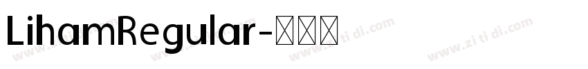 LihamRegular字体转换