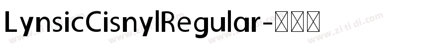 LynsicCisnylRegular字体转换