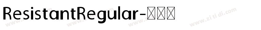 ResistantRegular字体转换