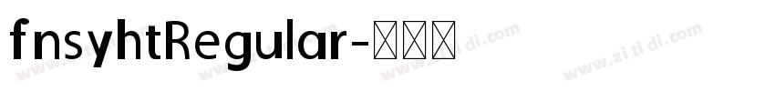 fnsyhtRegular字体转换