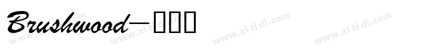Brushwood字体转换