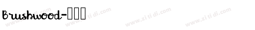 Brushwood字体转换