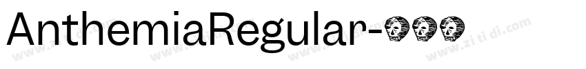 AnthemiaRegular字体转换