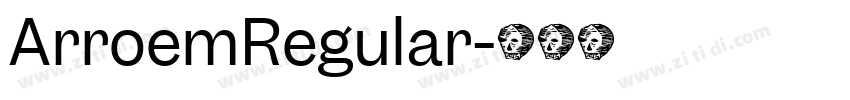 ArroemRegular字体转换