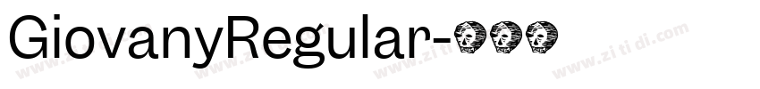 GiovanyRegular字体转换