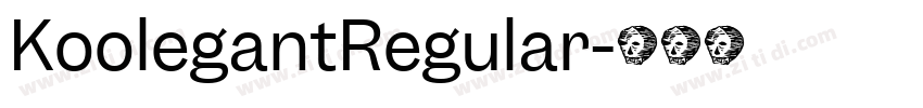 KoolegantRegular字体转换
