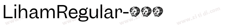 LihamRegular字体转换