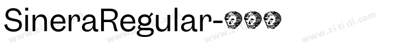 SineraRegular字体转换