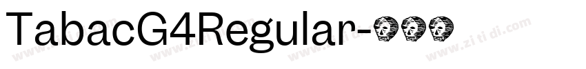TabacG4Regular字体转换