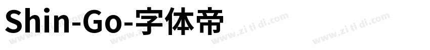 Shin-Go字体转换
