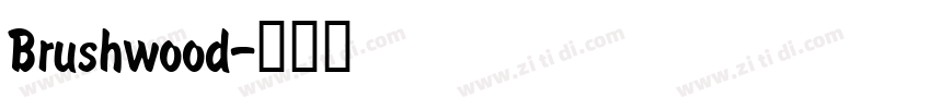 Brushwood字体转换