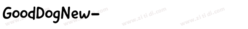 GoodDogNew字体转换