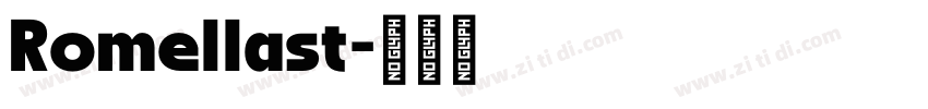 Romellast字体转换
