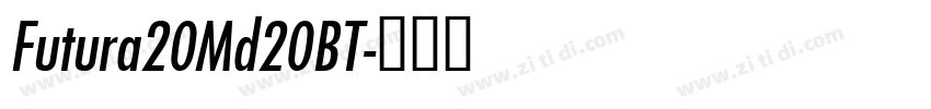 Futura20Md20BT字体转换