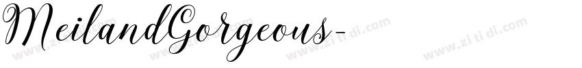 MeilandGorgeous字体转换