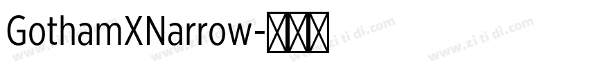 GothamXNarrow字体转换